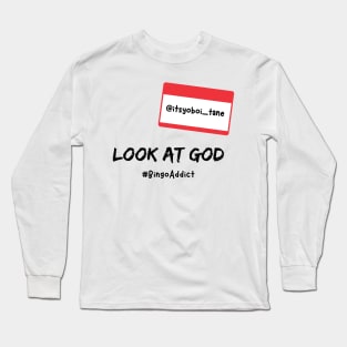 Look At God Long Sleeve T-Shirt